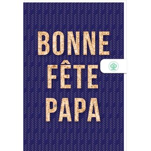 Carte De Voeux - Bonne Fête Papa - Draeger paris