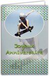 Carte Joyeux Anniversaire Paillettes Skateboard Garçon avec Enveloppe 12x17 5cm