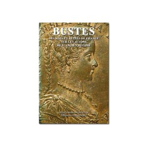 Bustes des rois et reines de France sur les jetons de l'Ancien Régime.