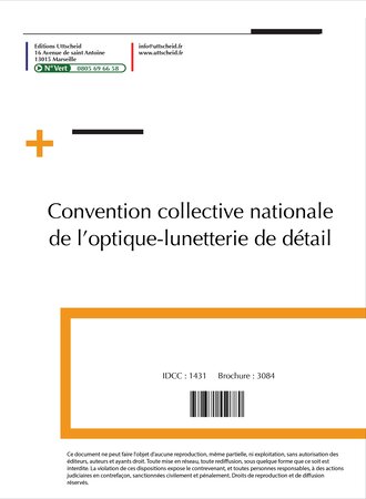 14/08/2023 dernière mise à jour. Convention collective nationale optique uttscheid