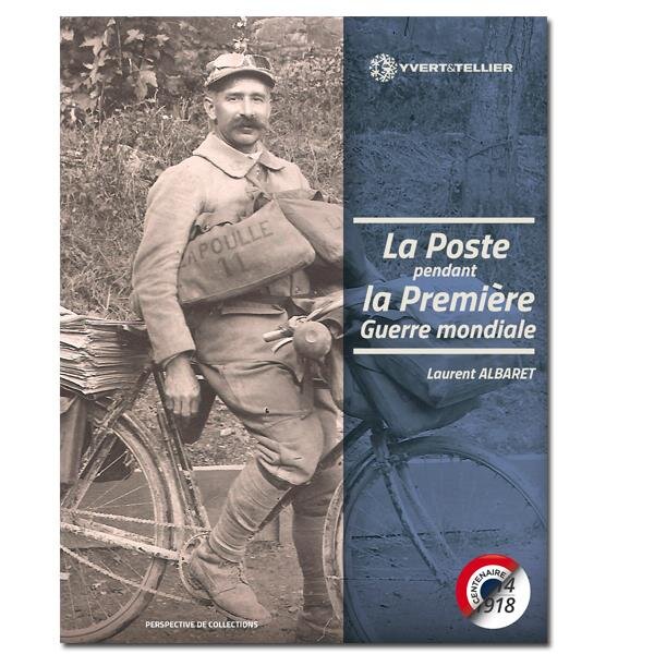 La poste pendant la premiere guerre mondiale