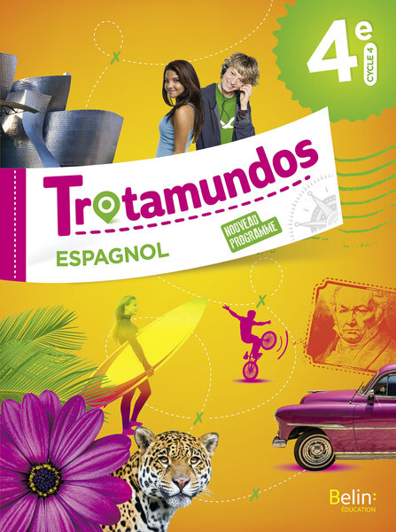 Trotamundos 4e livre de l'élève