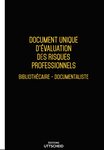 Document unique d'évaluation des risques professionnels métier (Pré-rempli) : Bibliothécaire - Documentaliste - Version 2025 UTTSCHEID