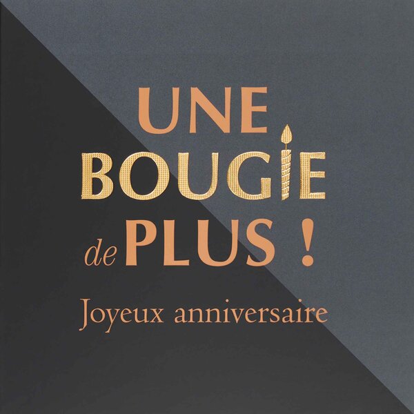 Carte anniversaire une bougie de plus - draeger paris
