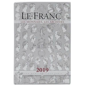 Le franc. Les monnaies  les archives - 2019.