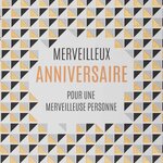 Carte anniversaire pour une merveilleuse personne - draeger paris