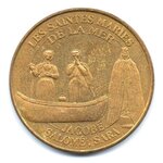 Mini médaille Monnaie de Paris 2007 - Les Saintes Maries de la mer