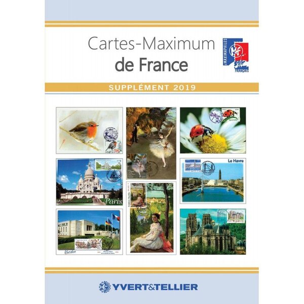 Catalogue des cartes maximum de France  supplément 2019.