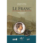 Le Franc  Les Essais Napoléon Premier 1803-1815.