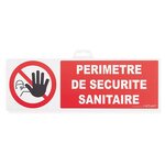Panneau d'interdiction périmètre de sécurité sanitaire