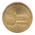Mini médaille monnaie de paris 2008 - château d’amboise