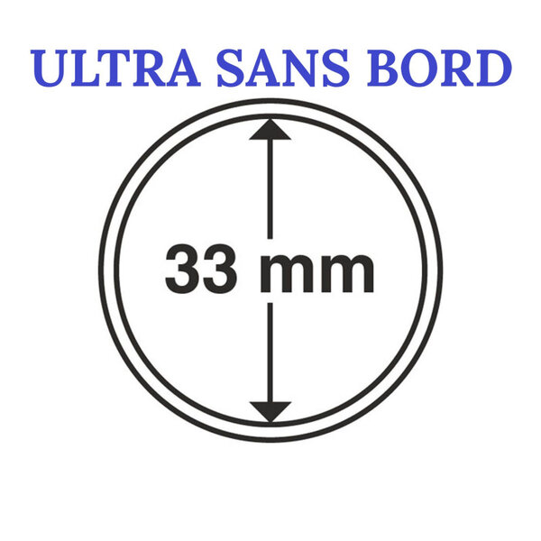 Capsules rondes sans bord ULTRA pour monnaies de collection. Diamètre intérieur - 33 mm