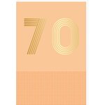 Carte D'anniversaire 70 Ans En Or - Orange - A Message - Pour Homme Et Femme - 11 5 X 17 Cm - Draeger paris