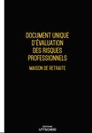 Document unique d'évaluation des risques professionnels métier (Pré-rempli) : Maison de retraite - Version 2025 - UTTSCHEID UTTSCHEID