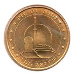 Mini médaille monnaie de paris 2007 - pic du midi