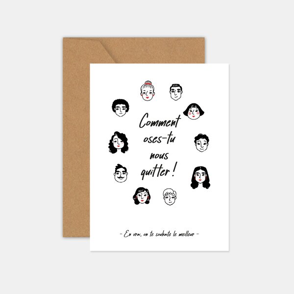 Carte - comment oses tu nous quitter