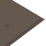 vidaXL Banc de jardin avec coussin taupe 175 cm Teck massif