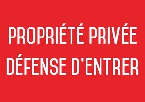 Autocollant vinyl - Propriété privée  défense d'entrer - L.297 x H.200 mm UTTSCHEID