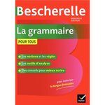 Bescherelle - La grammaire pour tous