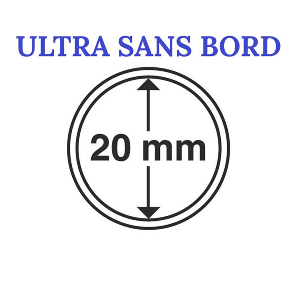 Capsules rondes sans bord ULTRA pour monnaies de collection. Diamètre intérieur - 20 mm