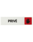 THIRARD - Plaque de signalisation Privé  plexiglass adhésif  170x45mm - THIRARD