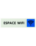 THIRARD - Plaque de signalisation Espace WIFI  plexiglass adhésif  170x45mm - THIRARD