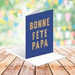 Carte fête des pères bonne fête papa - draeger paris