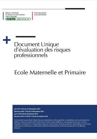 Document unique d'évaluation des risques professionnels métier (Pré-rempli) : Ecole Maternelle et Primaire - Version 2024 i UTTSCHEID