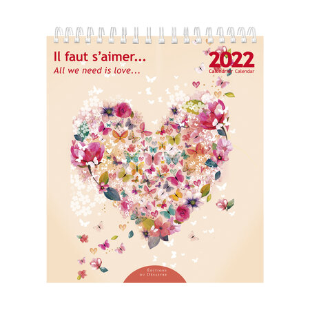 Calendrier 2022 14x16 cm il faut s'aimer…