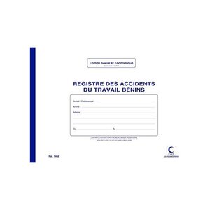 Registre des Accidents du Travail Bénins 20 pages format 297 x 210 cm ELVE