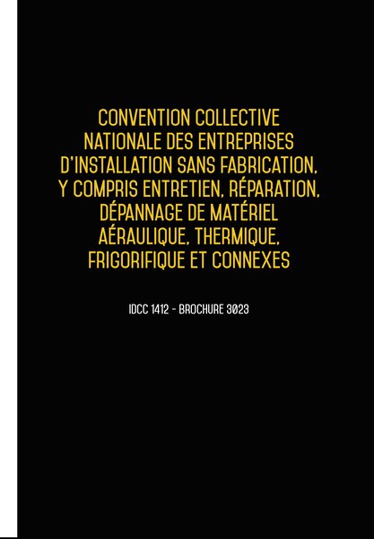 Convention collective nationale Aérolique 20 janvier 2025 - Brochure 3023 + grille de Salaire UTTSCHEID
