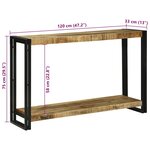 vidaXL Table console 120 x 33 x 75 cm Bois de manguier brut massif