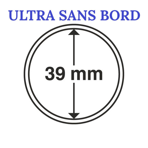 Capsules rondes sans bord ULTRA pour monnaies de collection. Diamètre intérieur - 39 mm