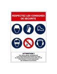 (PANNEAU CONSIGNES SECURITE) Panneau de consignes de sécurité - "Respectez les consignes de séc" - forme CARRÉE