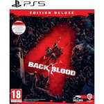 Back 4 Blood - Edition Deluxe Jeu PS5