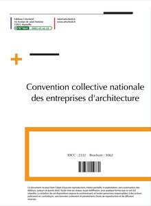 14/08/2023 dernière mise à jour. Convention collective nationale architecte uttscheid