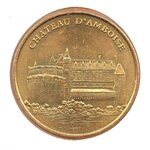 Mini médaille monnaie de paris 2007 - château d’amboise