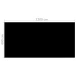 vidaXL Couverture de piscine rectangulaire 1200x600 cm PE Noir