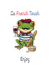 69-4505 Carte La French Touch Froggy Grenouille en Marinière Béret Baguette de Pain Vin Fromage Camembert Clichés français Illustration Humoristique - Avec Enveloppe 12x17cm - Fabrication française