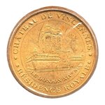 Mini médaille monnaie de paris 2008 - château de vincennes