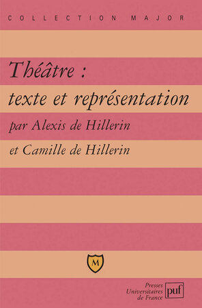 Théâtre : texte et représentation