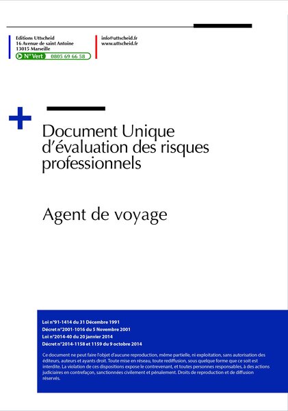 Document unique d'évaluation des risques professionnels métier (Pré-rempli) : Agent de voyage - Agence de voyage - Version 2024 UTTSCHEID