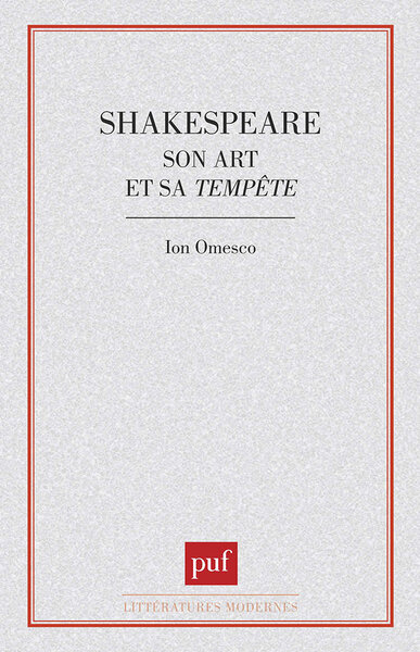 Shakespeare, son art et sa tempête