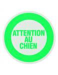 THIRARD - Disque de signalisation Attention au chien  polystyrène rigide adhésif  Ø80mm - THIRARD