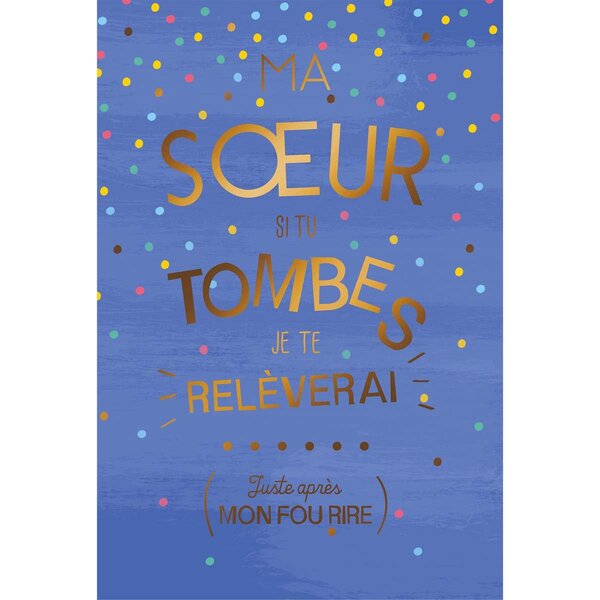 Carte humour ma soeur - draeger paris