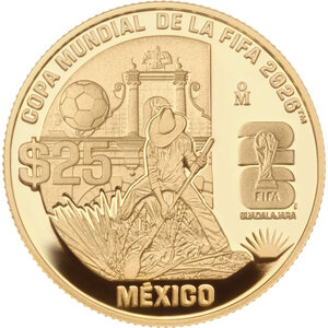 Monnaie FIFA WORLD CUP 26 Guadalajara Or 25 Pesos Mexico 2026