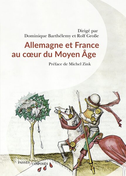 Allemagne et France au cœur du Moyen Âge