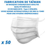 50 Masques chirurgicaux CE fabriqué à Taïwan de qualité médicale - Filtration ≥ à 99% - Type II CE EN14683:2019 - Coloris Blanc