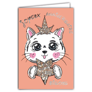 67-1276 Carte Joyeux ANNIVERSAIRE Bisous Chaton Mignon avec une Couronne et une étoile Brillante Scintillante Argentée entre ses pattes et Enveloppe 12x17 5cm - Princesse Reine Petite Fille Hello Cat