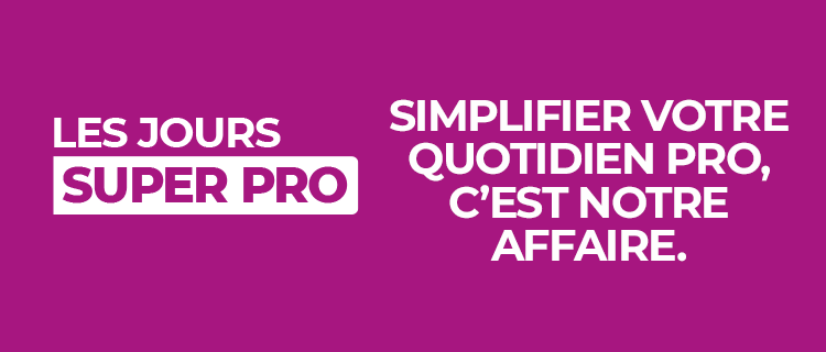 jours super pro notre affaire